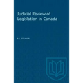 Judicial Review of Legislation in Canada