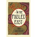 In the Fabled East