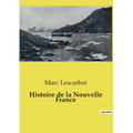 Histoire de la Nouvelle France