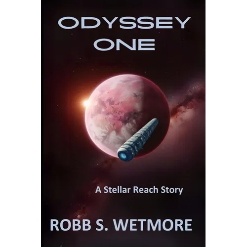 Odyssey One: A Stellar Reach Novel