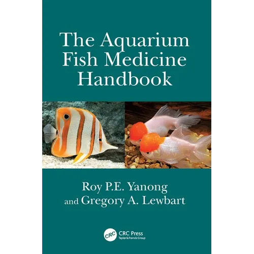 The Aquarium Fish Medicine Handbook