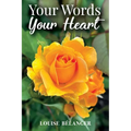 Your Words Your Heart