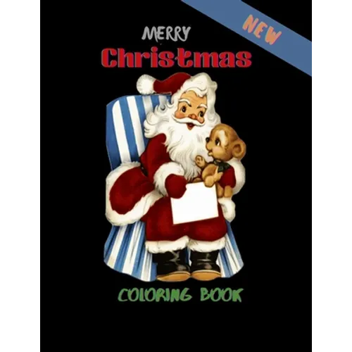 New Merry Christmas Coloring Book: A beautiful coloring book with Christmas designs With 100 Pages
