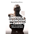 Lenguaje Silencioso del Cuerpo, El