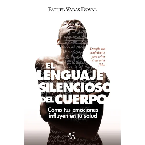 Lenguaje Silencioso del Cuerpo, El