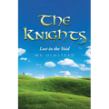 The Knights: Lost in the Void
