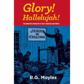 Glory! Hallelujah!