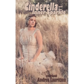 Cinderella and her Inner Sparkle: a storybook for pre-teens to adults