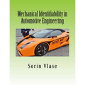 Mechanical Identifiability in Automotive Engineering