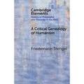 A Critical Genealogy of Humanism