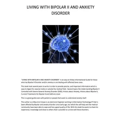 Living with Bipolar II and Anxiety Disorder: An Informational Guide
