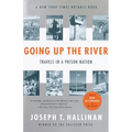 Going Up the River: Travels in a Prison Nation