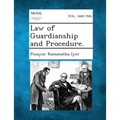 Law of Guardianship and Procedure.