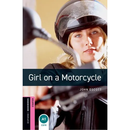 Oxford Bookworms 3e Starter Girl on a Motorcycle MP3 Pack