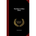 The Bears of Blue River