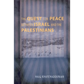 The Quest for Peace between Israel and the Palestinians