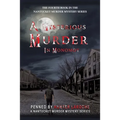 A Mysterious Murder in Monomoy: Penned by Hunter Laroche