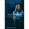 Waging War: A Christian's Cognitive Behavioral Therapy Workbook
