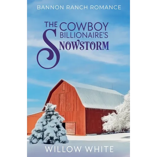 The Cowboy Billionaire's Snowstorm