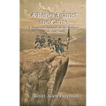 A Rebel Against the Cause: A Tennessee Unionist in the Collapse of the Old South