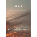 G & S - Ghazals and Sonnets in Conversation