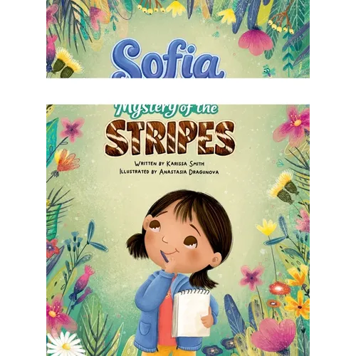 Sofia and the Mystery of the Stripes