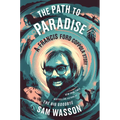 The Path to Paradise: A Francis Ford Coppola Story