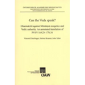 Can the Veda Speak?: Dharmakirti Against Mimamsa Exegetics and Vedic Authority. an Annotated Translation of Pvsv 164,24-176,16.