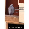 Too Late for Nightmares: Poems