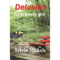 Delusion for a Lonely Girl