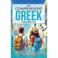 The Comprehensive Greek Phrasebook