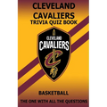 Cleveland Cavaliers Trivia Quiz Book: The One With All The Questions