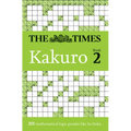 The Times Kakuro Book 2: 200 Mathematical Logic Puzzles Volume 2