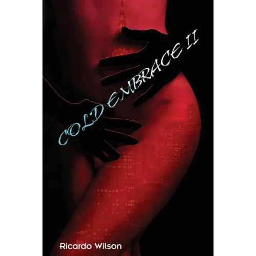 Cold Embrace Vol. 2