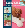 Dandy Dogs Crochet: 14 Chic Canine Crochet Projects
