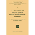 Pasquier Quesnel Devant La Congrégation de l'Index: Correspondance Avec François Barberini Et Mémoires Sur La Mise À l'Index de Son Édition Des Oeuvre