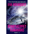 Rymdskeppet Tumanako: Novell 1 - 6