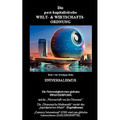 Die neue Weltordnung: Buch 1 - Die post-kapitalistische Welt- & Wirtschaftsordnung