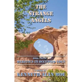 The Strange Angels: Book Two of Heretics in Occupied Eden