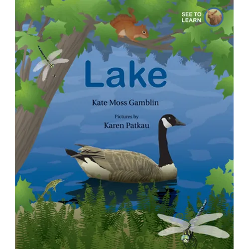 Lake: A See to Learn Book