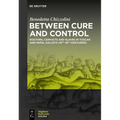 Between Cure and Control: Doctors, Convicts and Slaves in Tuscan and Papal Galleys (16th-18th Centuries)