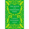 The House of the Whispering Pines: Caleb Sweetwater - Volume 3