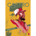 Castro: A Graphic Novel