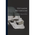 Histamine Metabolism