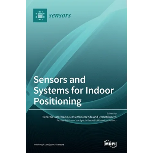 Sensors and Systems for Indoor Positioning