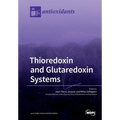 Thioredoxin and Glutaredoxin Systems