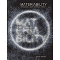Materiability: approaching a smart materials literacy