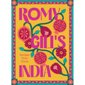Romy Gill's India: Recipes from Home