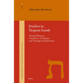 Studies in Targum Isaiah: Textual Witnesses, Translation Techniques, and Theological Explorations