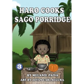 Haro Cooks Sago Porridge